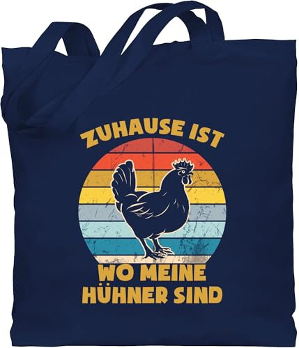 Shirtracer Baumwolltasche - Sprüche Statement mit Spruch - Zuhause ist wo meine Hühner sind - Vintage - Unisize - Navy Blau - bauer geschenk beutel+mit+sprüchen+lustig sprueche huhn beutel für bauern