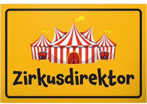 DankeDir! Zirkusdirektor - 30 x 20 cm Schild - lustiger Spruch Geburtstagsgeschenk Türschild Wanddeko Spruchschild - Partydeko Kollegen Freunde Geschenkidee Party Geschenk Deko