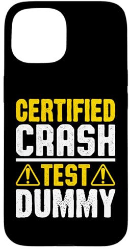 Hülle für iPhone 15 Zertifizierter Crashtest Dummy Humor