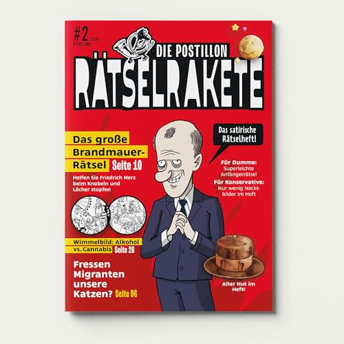 DIE POSTILLON RÄTSELRAKETE, Ausgabe Nr.2: Das satirische Rätselheft! (DIE POSTILLON RÄTSELRAKETE: Das satirische Rätselheft!)