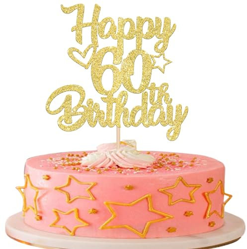 SYKYCTCY 1 Pack Happy 60th Birthday Cake Topper Glitter Heart Star 60 Fabulous Cake Pick Birthday Sign Cake Decorations for 60th Birthday Theme Party Supplies Gold