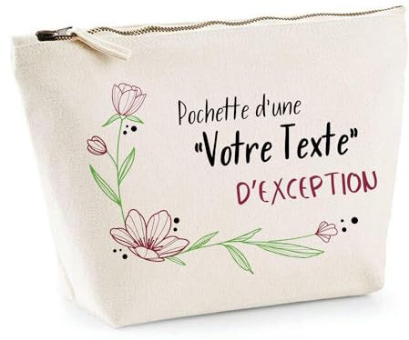 Trousse Personnalisable | Pochette Toilette Maquillage Fourre Tout à Personnaliser - Idée Cadeau Collègue Ami(e) Pot de départ Retraite Fête des Mères Pères (d'Exception)