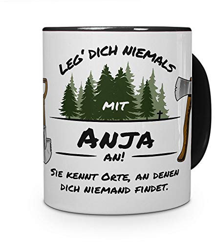 printplanet Tasse - Leg Dich Nicht mit Anja an - Namenstasse, Kaffeebecher, Mug, Becher, Kaffeetasse - Farbe Schwarz
