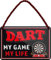 schilderkreis24 Dart lustiger Spruch: “Dart My Game My Life” Deko Metallschild Hängeschild Schild für Bar Theke Pub Geschenk zum Geburtstag oder Weihnachten 18x12 cm