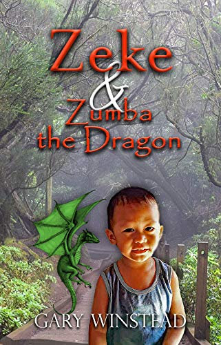Zeke & Zumba The Dragon (English Edition)
