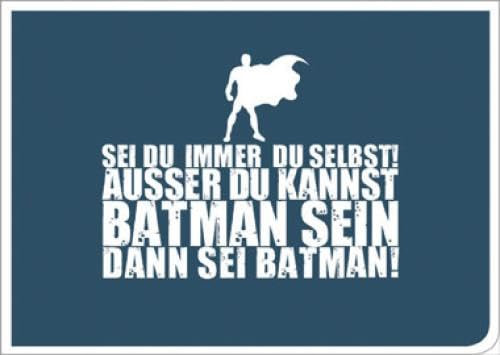 Hanra Postkarte mit einem Batman Spruch, Spruch, Lustig, Postkarte, Gute Laune, Geburtstag, Geschenkkarte 10,5x14,8 cm