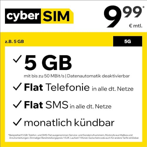 cyberSIM Handytarif z.B. Allnet Flat 5 GB – (Flat Internet 5G 5 GB, Flat Telefonie, Flat SMS und Flat EU-Ausland, 9,99 Euro/Monat, monatlich kündbar) oder andere Tarife