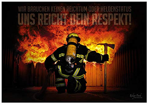 FIRE & FIGHT Streetwear Feuerwehr Poster Dein RESPEKT Wandbild Querformat 100 x 70 cm