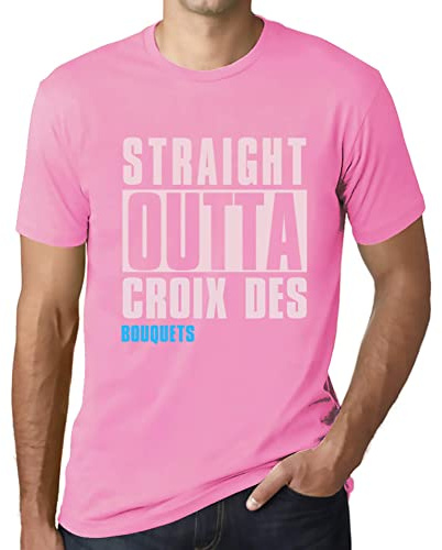 Homme Tee-Shirt Tout Droit Sorti De La Croix des Bouquets – Straight Outta Croix des Bouquets – T-Shirt Graphique Éco-Responsable Vintage Cadeau Nouveauté Rose Orchidée XXL