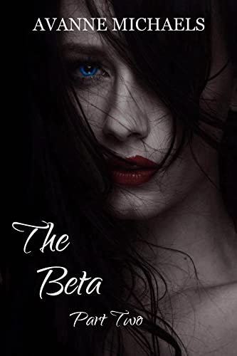 The Beta: Part Two (English Edition)