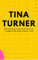 TINA TURNER: Extraordinary Journey from Turmoil to Triumph.Biography of The Queen of Rock 'n' Roll,Tina Turner's Unforgettable Journey.