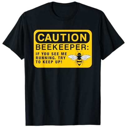 Beekeeping Gift Funny Beekeeping Caution Beekeeper T-Shirt