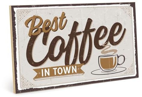 TypeStoff Holzschild mit Spruch – BEST COFFEE IN TOWN – im Vintage-Look mit Zitat als Geschenk und Dekoration - HS-00581
