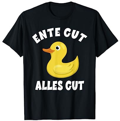 Ente gut alles gut - Quietscheente Badeenten Gelbe Ente T-Shirt