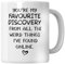 You're My Favorite Discovery 11oz Mug - Cute Gifts for Girlfriend & Presents for Boyfriend - Perfect Valentine's Day Gift
