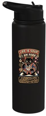 Life is Soup I Am Fork Cat Humor Meme Japanese Style Stainless Steel Insulated Water Bottle