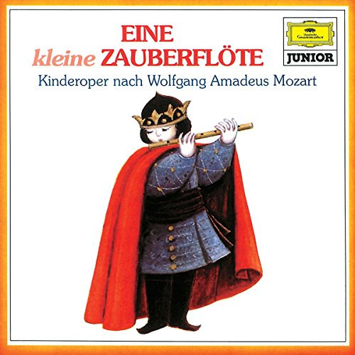 Eine Kleine Zauberflöte - Kinderoper Nach Mozart