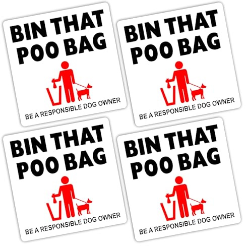 4 x H11E Stickers Bin that Poo Bag Warning Mess Dog Pet Puppy Self Adhesive Signs Responsible Owner Clean Walk Poop 100mm Labels