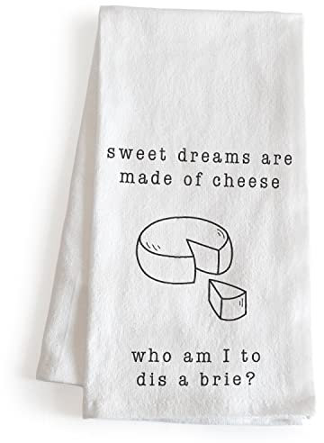 MAINEVENT Sweet Dreams are Made of Cheese Who Am I to Dis A Brie Lustiges Geschirrtuch 45,7 x 61 cm, Sweet Dreams Küchentuch Lustiger Küchenspruch Geschirrspruch Tee