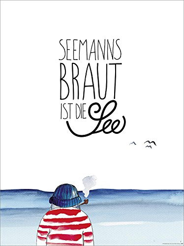 Seemans Braut ist die See Kunstdruck, Poster - 200g/m² papier matt 40 x 30 cm + Original tesa Powerstrips® (1 Pack/20 Stk.)
