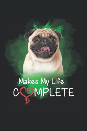 Mops Makes My Life: Mops Makes My Life | Kalender 2022 6x9 Zoll mit 129 Seiten