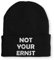 tshirtladen Not Your Ernst Statement Beanie Mütze mit Spruch, Farbe: Black