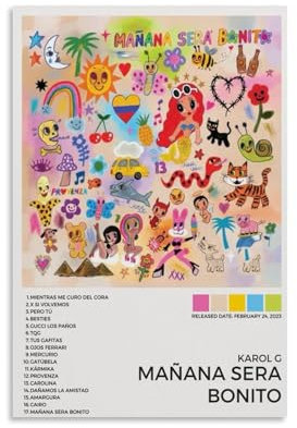ZQYPENOZ Karol G Mañana SerBonito- Lienzo de pintura al óleo impermeable y resistente a las manchas, adecuado para cualquier estilo decorativo de dormitorio, sala de estar, oficina, estilo sin marco