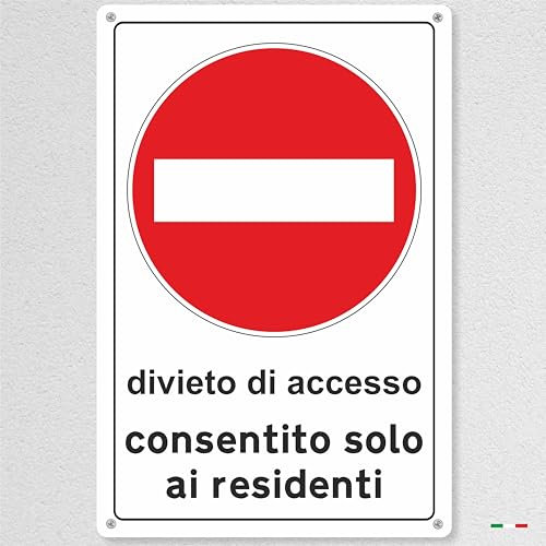 pubblimania DIVIETO DI ACCESSO AI NON RESIDENTI | Cartello 3 mm spessore in Alluminio per esterno metallo resistente (Cm 20x30)
