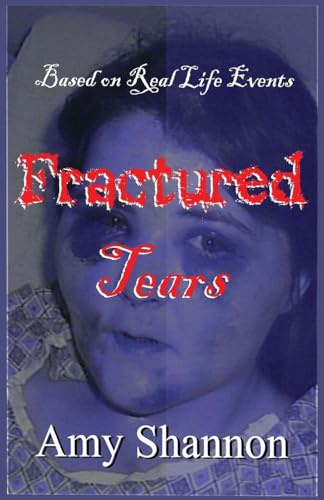 Fractured Tears: A Struggle for Justice (Crime and Punishment, Band 1)