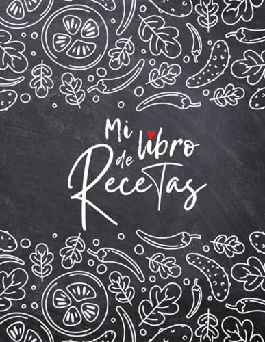Mi Libro de Recetas: Recetario de Cocina en Blanco para Escribir tus Propios Platos, Cuaderno para 100 Recetas con 100 Trucos de Cocina - Formato A4