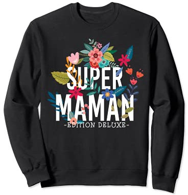 Super Maman beau dessin floral pour la fête des Mères. Sweatshirt