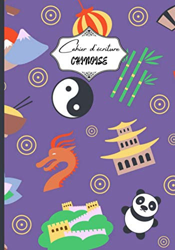 Cahier d'écriture chinoise: Tian Zi Ge - Caractères & Piyin - Outil parfait pour s'exercer à l'écriture chinoise - Page de garde, 100 pages ... de notes - Format pratique 18 cm x 25,5 cm