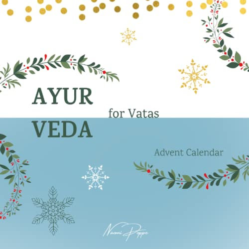AYURVEDA for Vatas: Advent Calendar