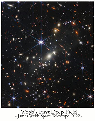 James Webb Space Telescope First Deep Field Poster - James Webb Plakat Geschenke Für Männer - Weltraum Telescope Erfasste Fotos aesthetic room decor - Weltraum Deko Poster (46cm x 61cm)