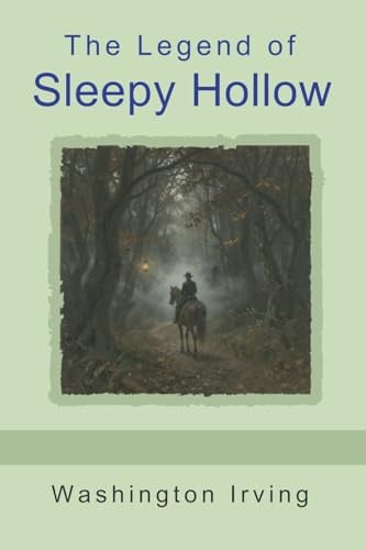 The Legend of Sleepy Hollow
