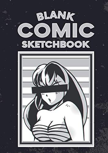 Blank Comic Sketchbook: 50 leere Comic-Seiten für Erwachsene, Jugendliche & Kinder I Blanko Vorlagen zum selbst gestalten I Zum Erstellen eines eigenen Comic, Manga oder Anime I
