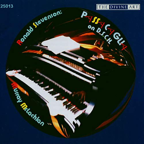 Stevenson: Passacaglia on D.S.C.H.