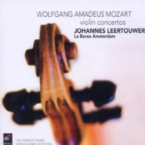Mozart: Violin Concertos / Leertouwer