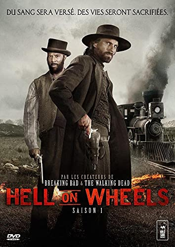 Hell on Wheels - Saison 1