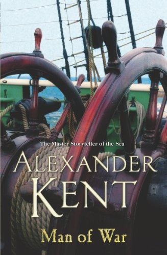 Man Of War: A Richard Bolitho Adventure (Richard Bolitho 16 Book 28) (English Edition)