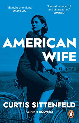 American Wife: The acclaimed word-of-mouth bestseller (English Edition)