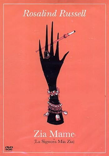 Zia Mame - La signora mia zia