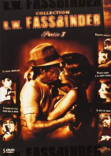 Rainer Werner Fassbinder, partie 3 : Le Soldat américain / L'Amour est plus froid que la mort / Roulette chinoise / Prenez garde à la Sainte Putain / Le Roti de Satan - Coffret 5 DVD