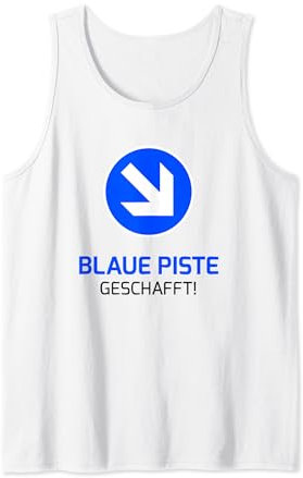 Blaue Skipiste geschafft! Ski Anfänger Beginner Skischule Tank Top