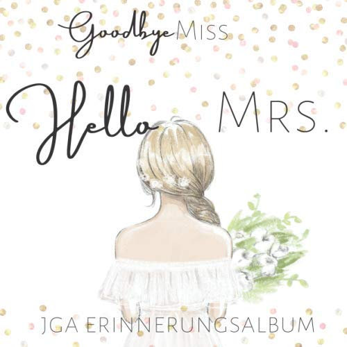 JGA Erinnerungsalbum: JGA Buch zum eintragen mit 50 Seiten für eure Glückwünsche, Fotos und vieles mehr | Gästebuch Jungesellinenabschied