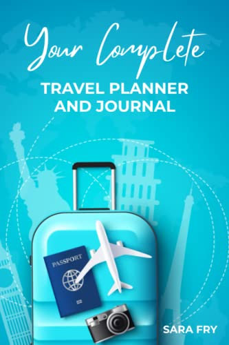 Your Complete Travel Planner and Journal
