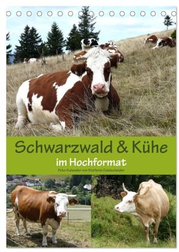Schwarzwald und Kühe im Hochformat (Tischkalender 2026 DIN A5 hoch), CALVENDO Monatskalender: Der Schwarzwald, die Heimat der Hinterwälder Kühe. (CALVENDO Tiere)