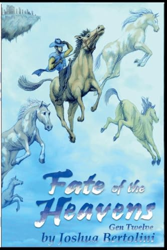 Fate of the Heavens: Gen 12 (Fated, Band 3)