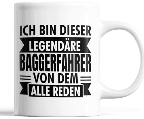 Baggerfahrer Tasse | ich bin dieser legendäre Baggerfahrer | Bagger Geschenk Männlichen Beruf Tasse Fahrer Kaffeebecher lustig