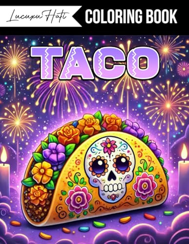 Taco Coloring Book: Playful and Engaging Food Illustrations